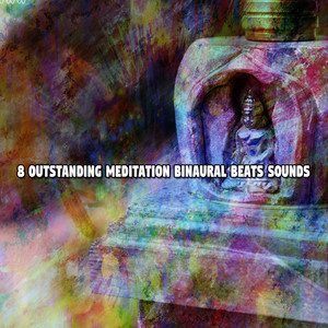 8 Outstanding Meditation Binaural Beats Sounds