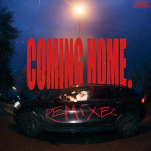 Coming Home Remixes (Explicit)