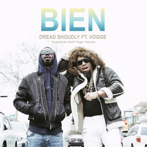 Bien (feat. Vogge) [Explicit]