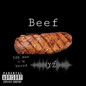 Beef (feat. Lezbian Tank & Scally Pimpin') [Explicit]