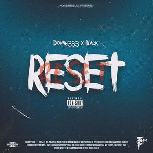 Reset (feat. Blvck)