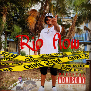 Rio Flow (Explicit)