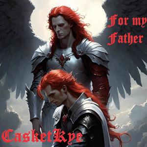 For My Father (Explicit)