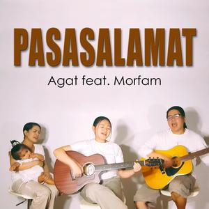 Pasasalamat(feat. Morfam & Agel Mor)