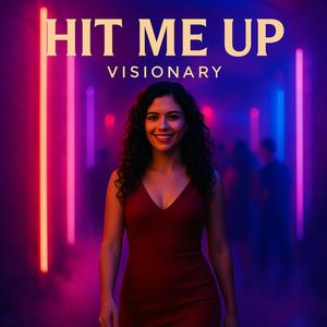 Hit Me Up (Explicit)