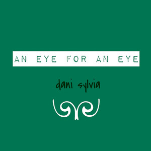 An Eye for an Eye (Explicit)