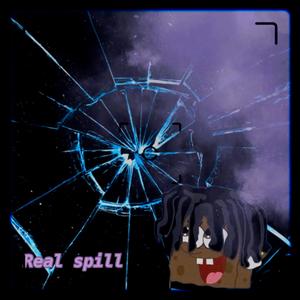 REAL SPILL (Explicit)