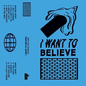 I Want To Believe