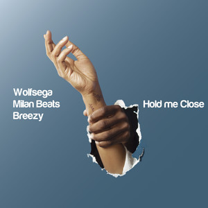 Hold me Close