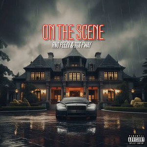 On The Scene (Explicit)