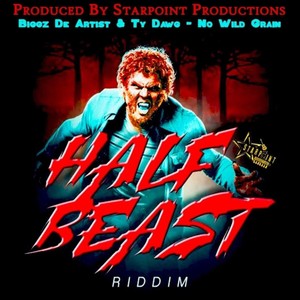 Biggz De Artist & Tydawg (No Wild Grain) (feat. Ty dawg)