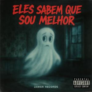 ELES SABEM QUE SOU MELHOR (feat. SIPLOGRAMA, MC MIGUEL DO WHATSAPP, MC BNF ORIGINAL & MC K3) (Slowed)