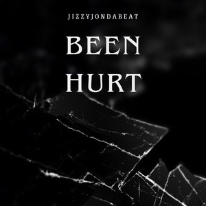 Been Hurt