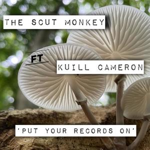 Put Your Records On (feat. Kuill Cameron)