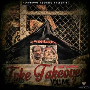 Tyke Takeova, Vol. 2 (Pecunious Recordz Presents)