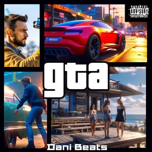 Gta (Explicit)