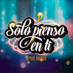 Solo Pienso en Ti (Versión Cumbia)