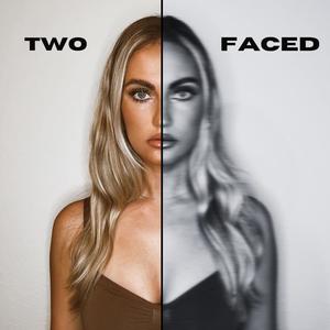 Two-Faced (Explicit)