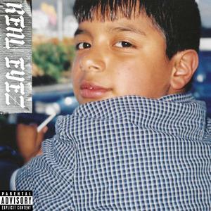 Real Eyez (Explicit)