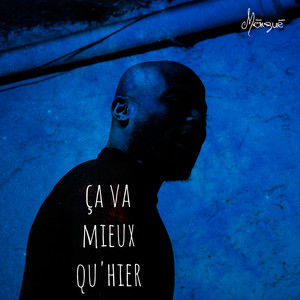 Ça va mieux qu'hier (Explicit)