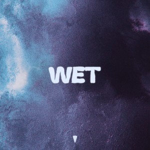 Wet