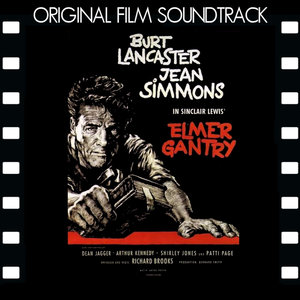 Elmer Gantry - Original Film Soundtrack