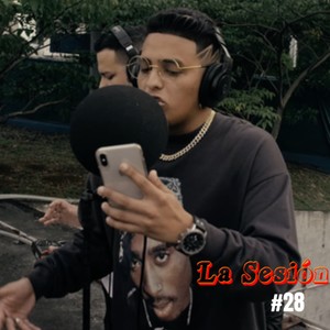La Sesión #28 (Explicit)