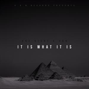 It Is What It Is(feat. Von) (Explicit)