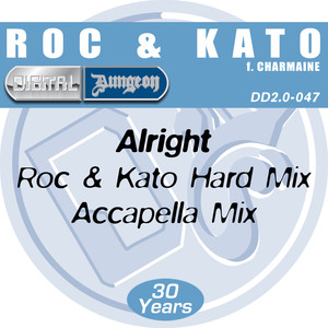 Alright (Roc & Kato Hard Mix)