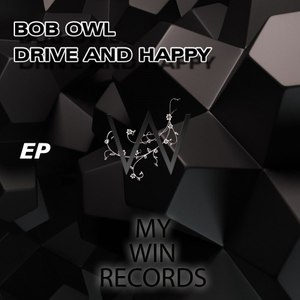 Drive and Happy (Original Mix)