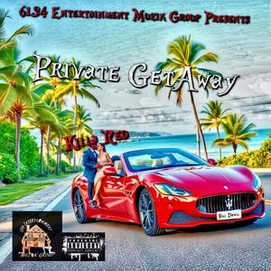 Private GetAway (Explicit)