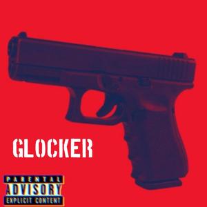 GLOCKER (Explicit)