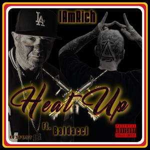 Heat Up (feat. Baldacci) (Explicit)