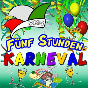 Fünf Stunden Karneval