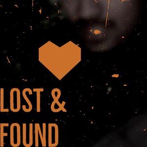 Lost & Found (Explicit)