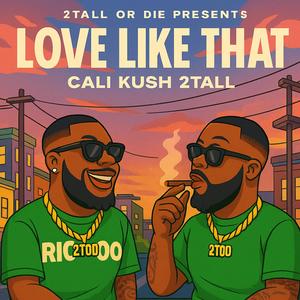 Love Like That (feat. The Pineears) (Explicit)