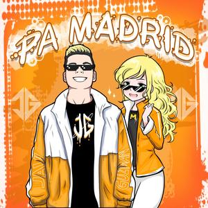 Pa' Madrid (feat. Maria Fernandez)