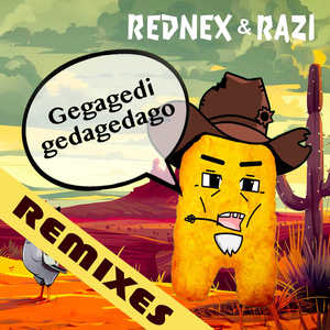 Gegagedigedagedago (Industrial Boogie Öban Remix|feat. Razi & Pulphea)