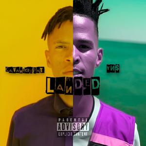 LANDED (feat. YN$) (Explicit)