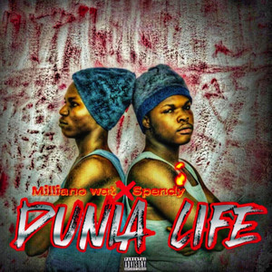Dunia Life (Explicit)