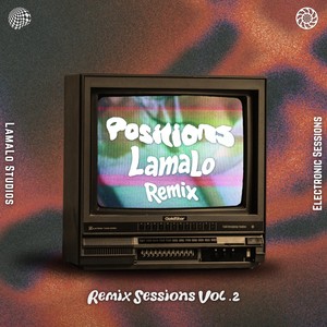 Positions (Lamalo Mix)