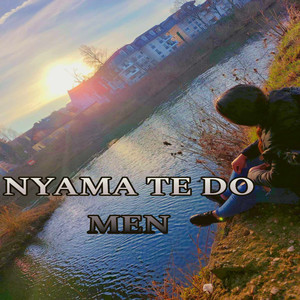 NYAMA TE DO MEN