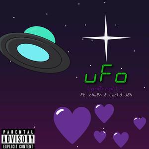 UFO(feat. ohwen & Lucid Jah) (Explicit)