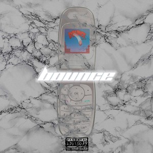 Bounce (Explicit)