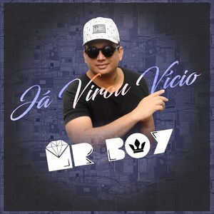 Já Virou Vício (Explicit)