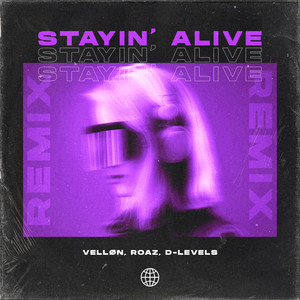 Stayin' Alive (Remix)