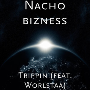trippin feat. worlstaa explicit