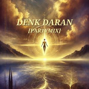 Denk daran (Partymix)