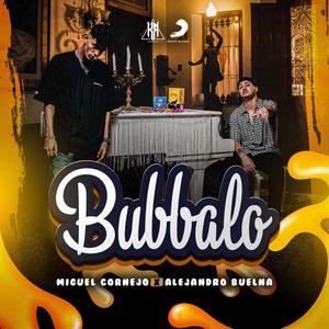 Bubbalo (Explicit)