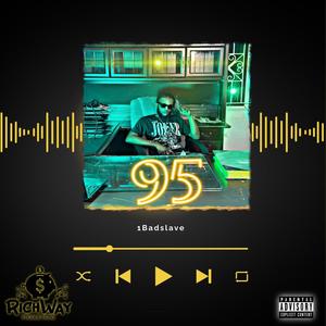 95 (feat. Richway) [Explicit]